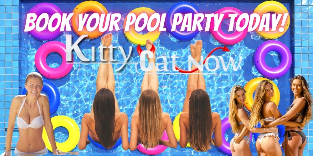 Book your pool party today -Kitty Cat Now Phoenix